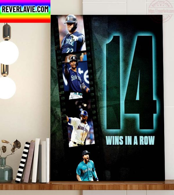 MLB Seattle Mariners 14 Wins In A Row Home Decor Poster Canvas