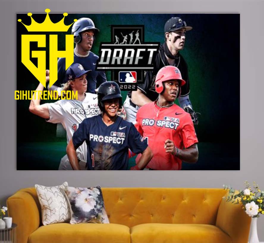MLB The 2022 Draft Begins Poster Canvas Home Decoration