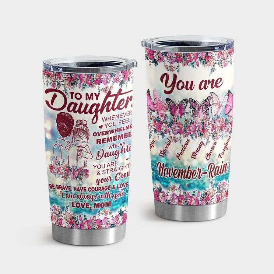 Monarch Tumbler Cups, Butterfly To My Daughter From Mom Tumbler Tumbler Cup 20oz , Tumbler Cup 30oz, Straight Tumbler 20oz