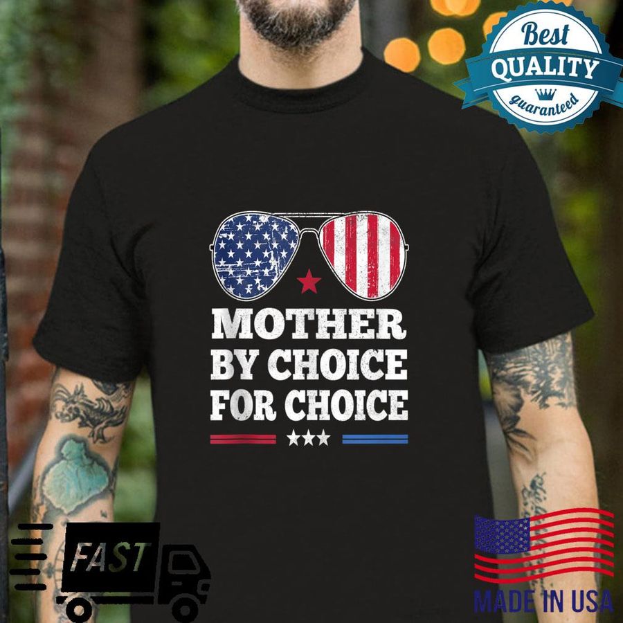 Mother By Choice For Choice Pro Choice Feminist Rights Shirt