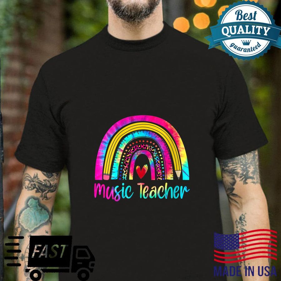 Music Teacher Rainbow Tie Dye School Music Teacher Shirt