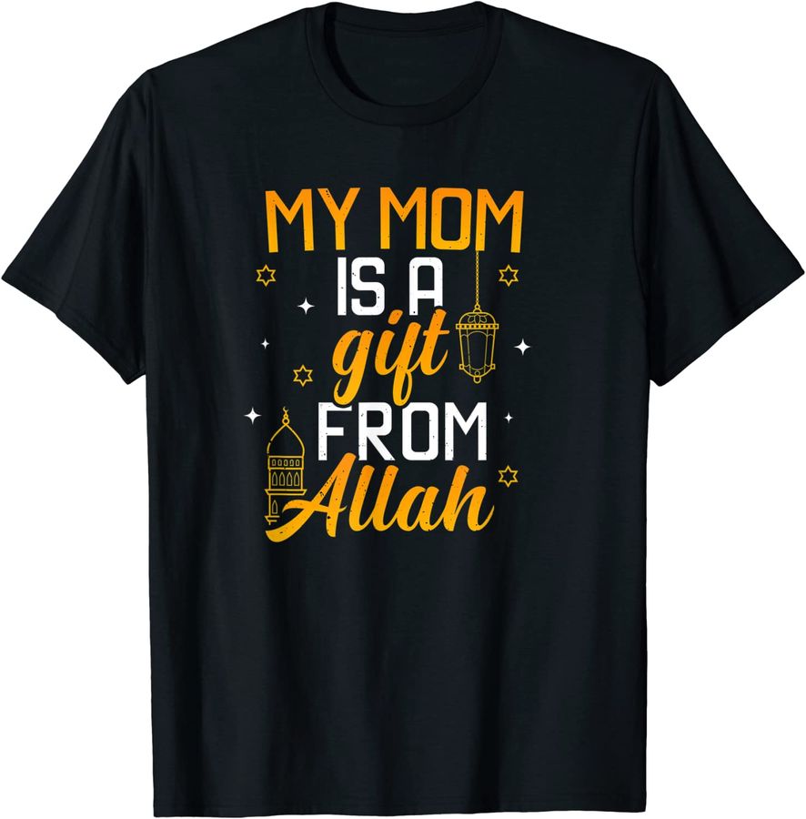 Muslim Mom Is A Gift From Allah Ramadan Islamic Eid Islam