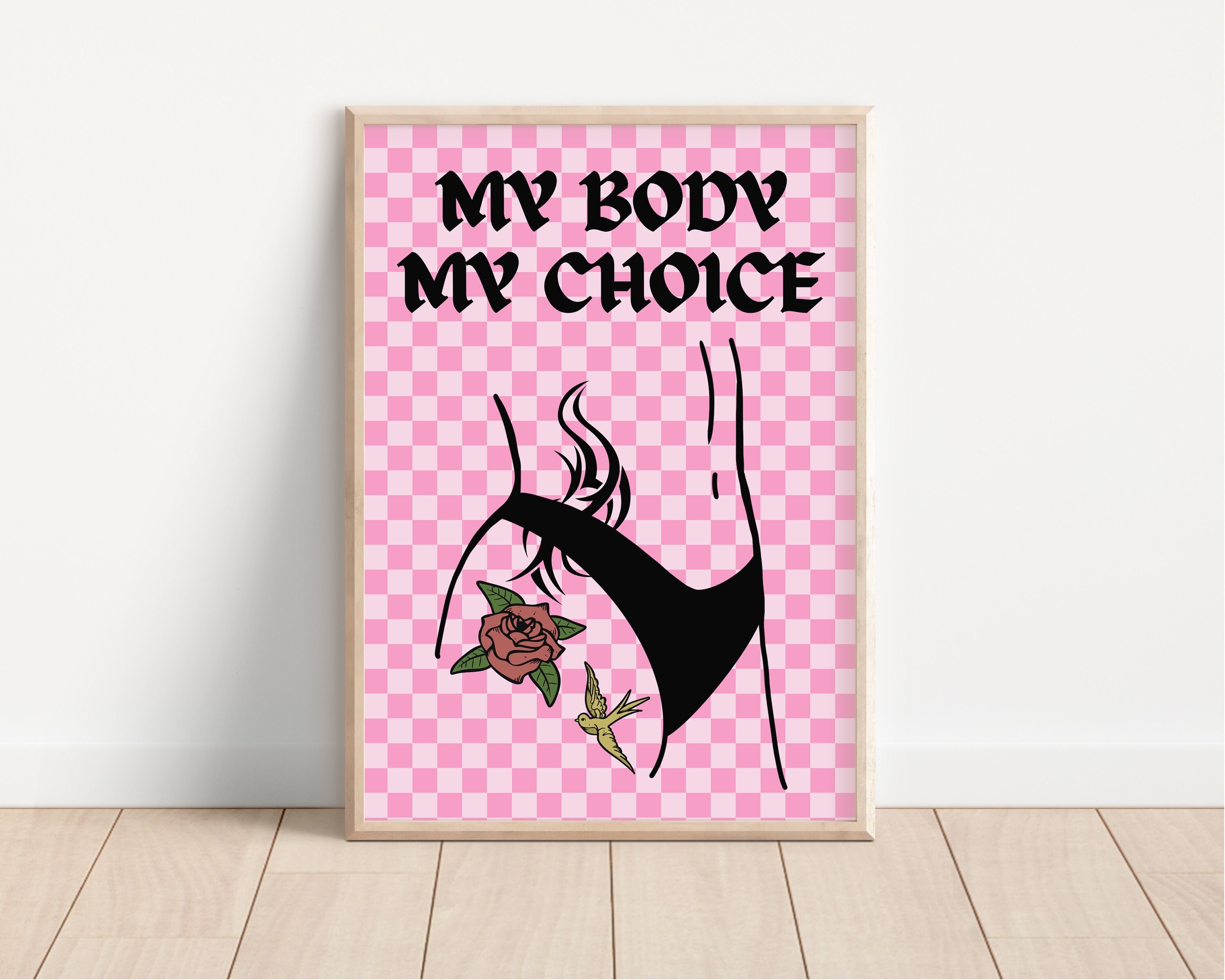 My Body My Choice Print - Bright Bold, Feminist Art, Feminism, Strong Female Quote, Tattoos, Nude Line Art Female Body, Checkerboard Y2K Art