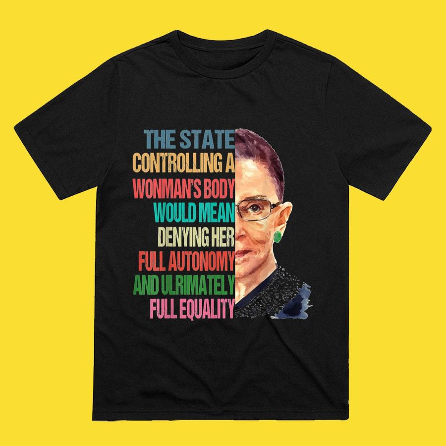 My Body My Choice Ruth Bader Ginsburg Pro Choice Feminist Classic T-Shirt