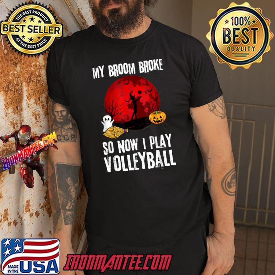 My Broom Broke So Now I Play Volleyball Bloodmoon Witch T-Shirt