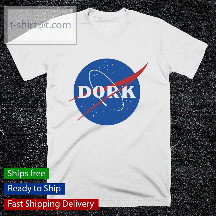 Nasa Dork Logo shirt T-shirt, Hoodie, SweatShirt, Long Sleeve