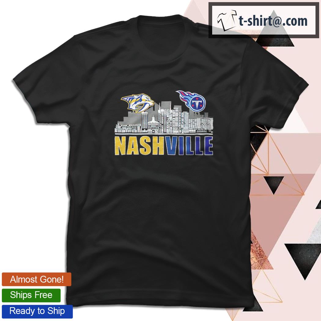 Nashville City Nashville Predators Tennessee Titans shirt
