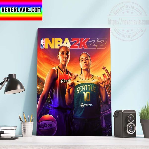 NBA 2K23 Diana Taurasi and Sue Bird Grace The Cover WNBA Edition Home Decor Poster Canvas