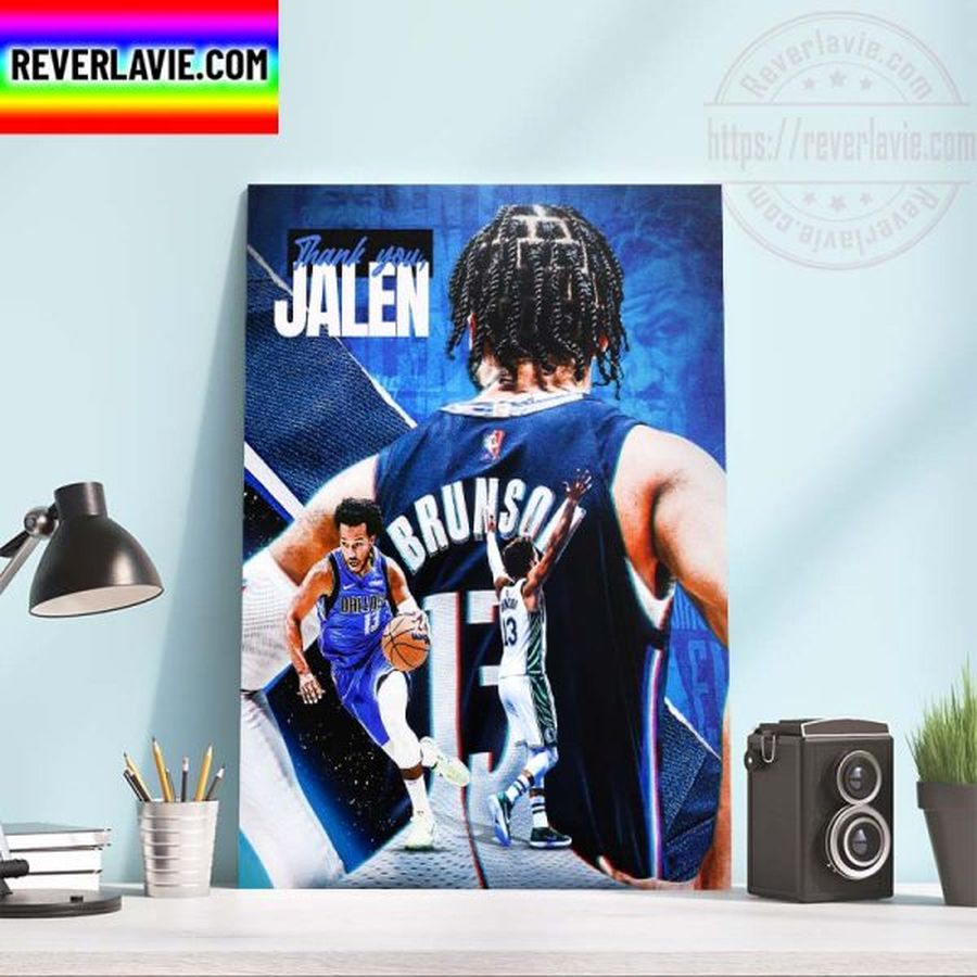 NBA Dallas Mavericks Thank You For Everything Jalen Brunson Home Decor Poster Canvas