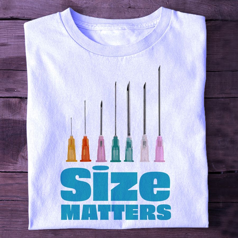 Needle Tips Size Matters Shirt