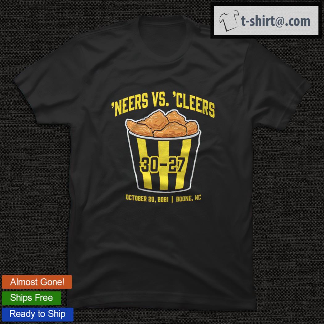 Neers vs Cleers October 20 2021 Boone NC shirt