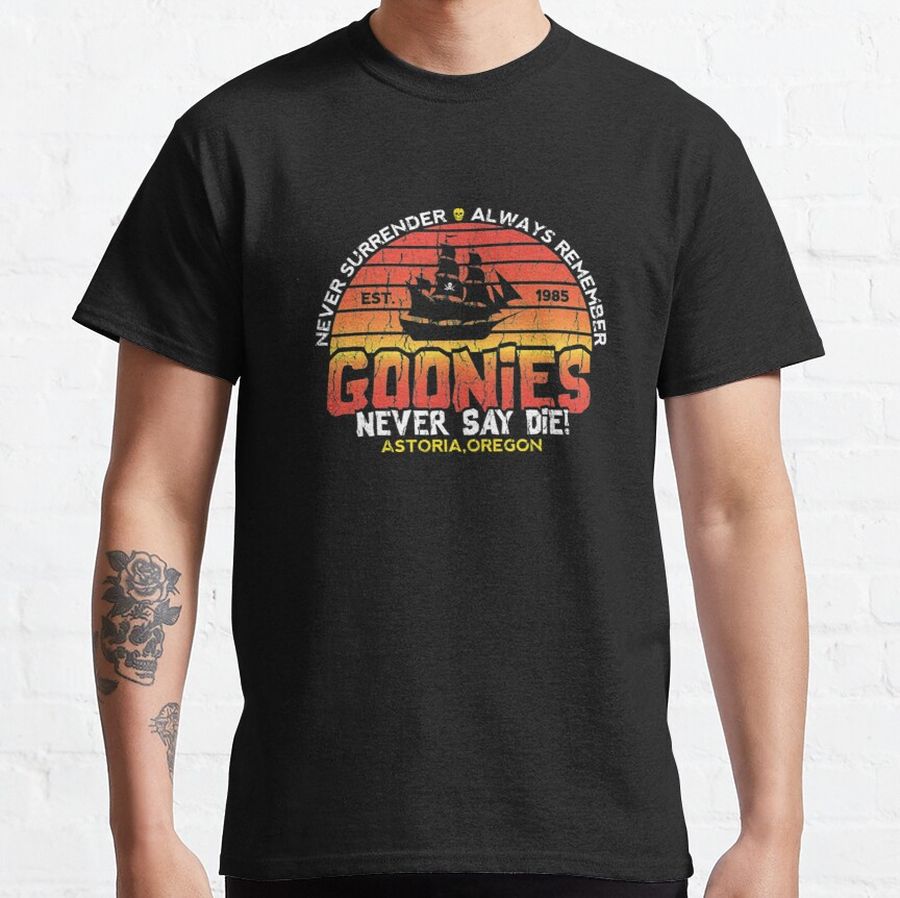 Never Surrender The Go0nies - Classic T-Shirt