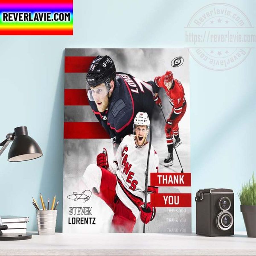 NHL Carolina Hurricanes Thank You For Everything Steven Lorentz Home Decor Poster Canvas
