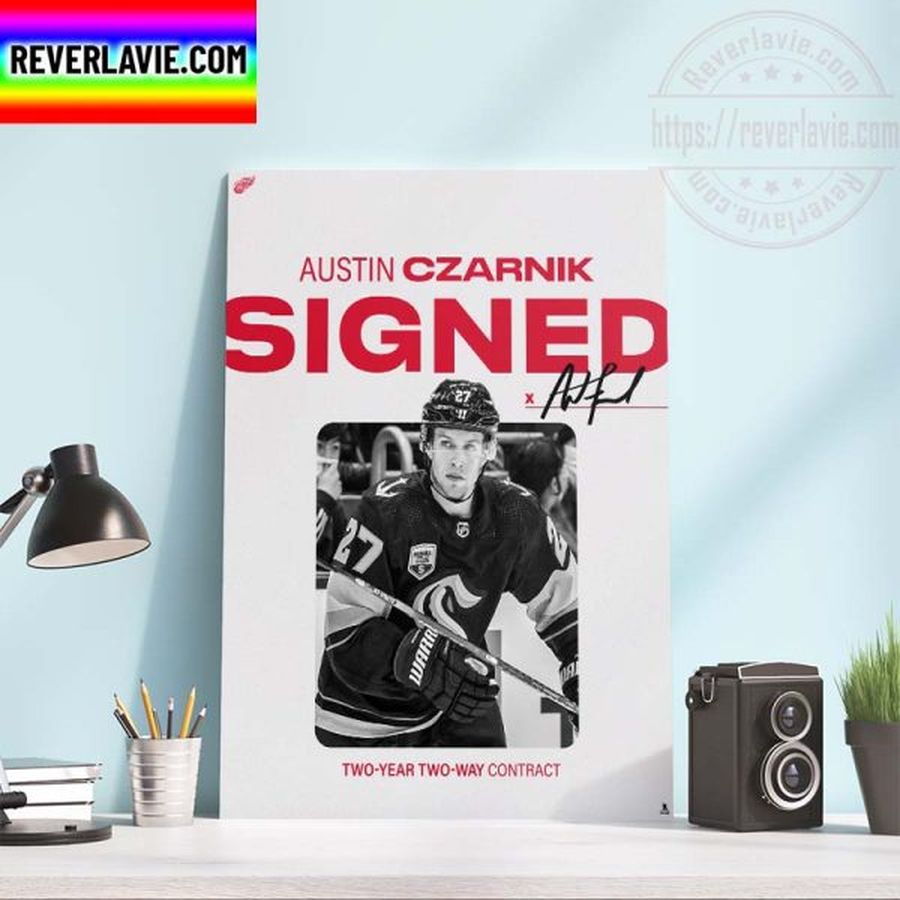 NHL Detroit Red Wings Signed With Austin Czarnik Home Decor Poster Canvas
