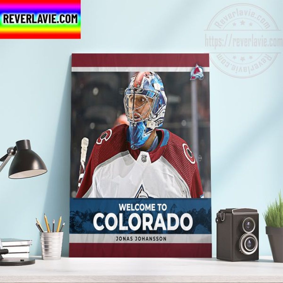 NHL Welcome To Colorado Avalanche Jonas Johansson Home Decor Poster Canvas