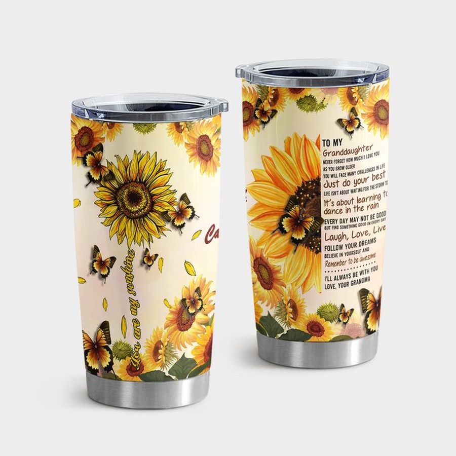 Niece Tumbler Cups, To Granddaughter You Are My Sunshine Tumbler Tumbler Cup 20oz , Tumbler Cup 30oz, Straight Tumbler 20oz