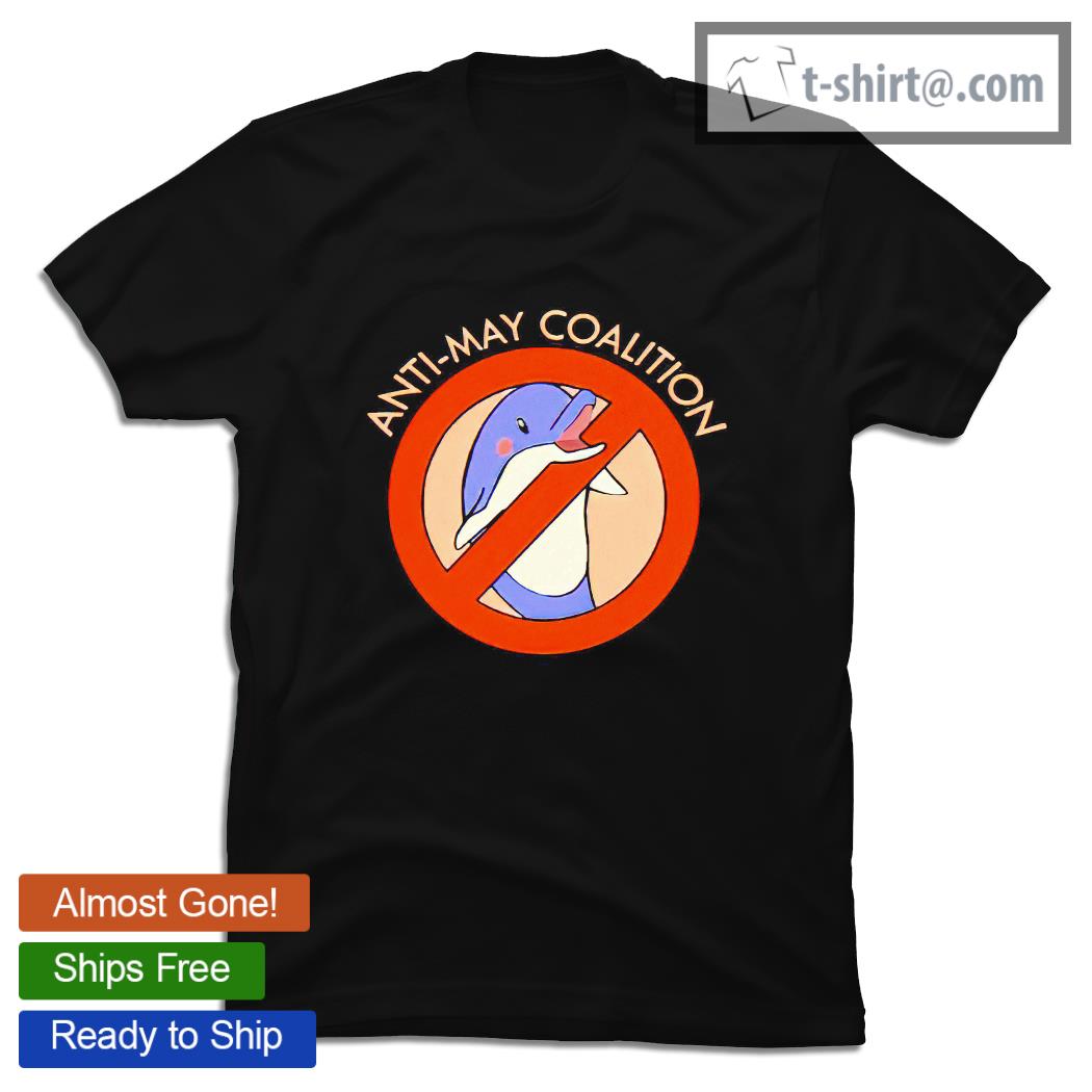 No Dolphin Zone Anti-may coalition shirt