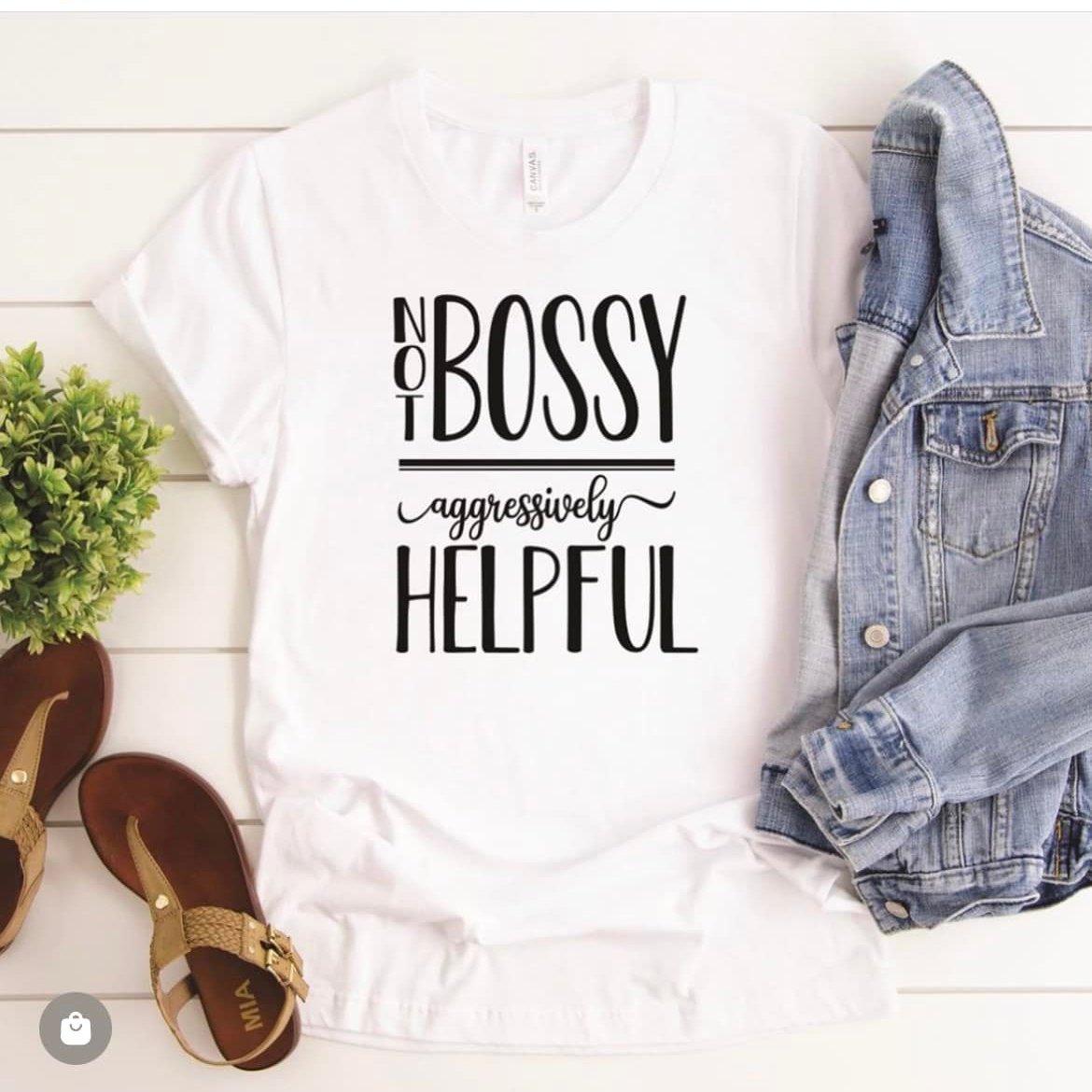Not bossy aggressively helpful shirt