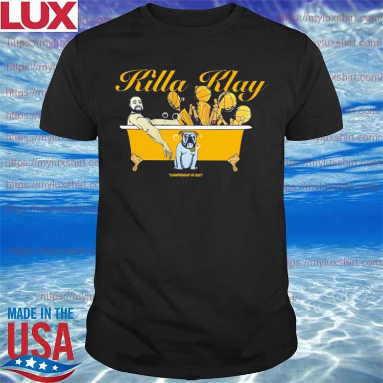 Official Killa Klay Championship Of Bust Shirt