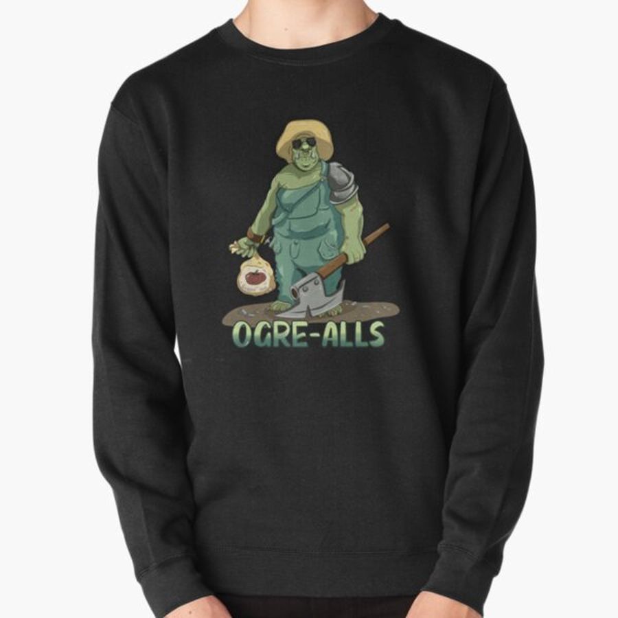 Ogre-Alls Pullover Sweatshirt