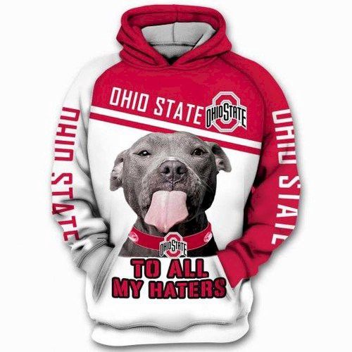 Ohio State Buckeyes To All My Haters Pitbull 3D Hoodie Sweatshirt Zip