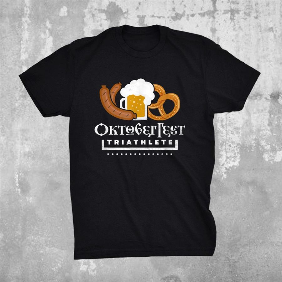 Oktoberfest Triathlete Shirt