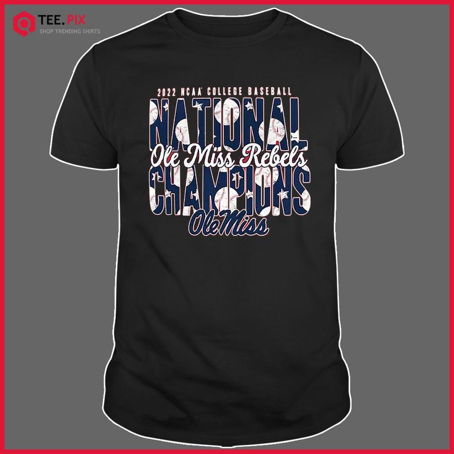 Ole Miss Rebels 2022 NCAA Men’s Baseball College World Series Champions 2-Hit T-Shirt