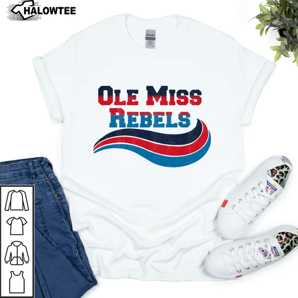 Ole Miss Shirt, Ole Miss Fan, Ole Miss Gifts, Ole Miss Rebels