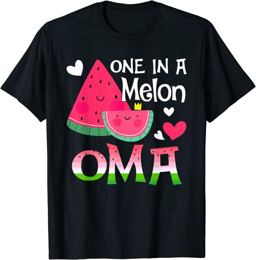 One In A Melon Oma Funny Watermelon Family Matching