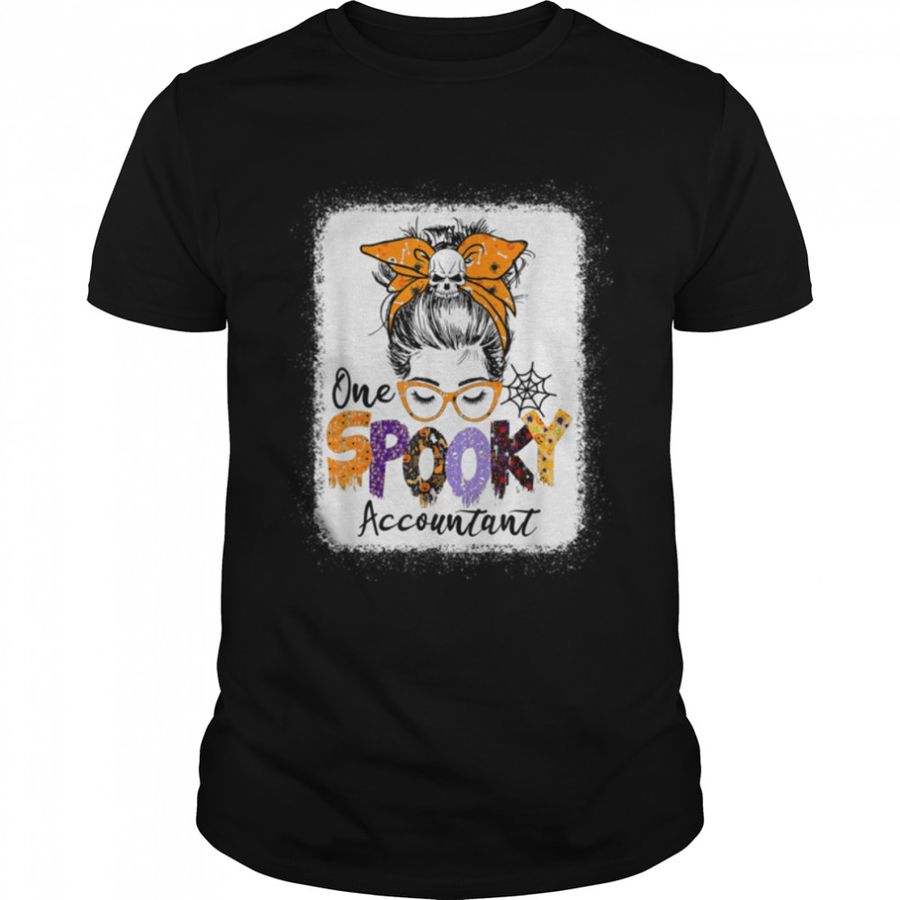One Spooky Accountant Messy Bun Hair Skull Halloween T-Shirt B0B82K4CJT
