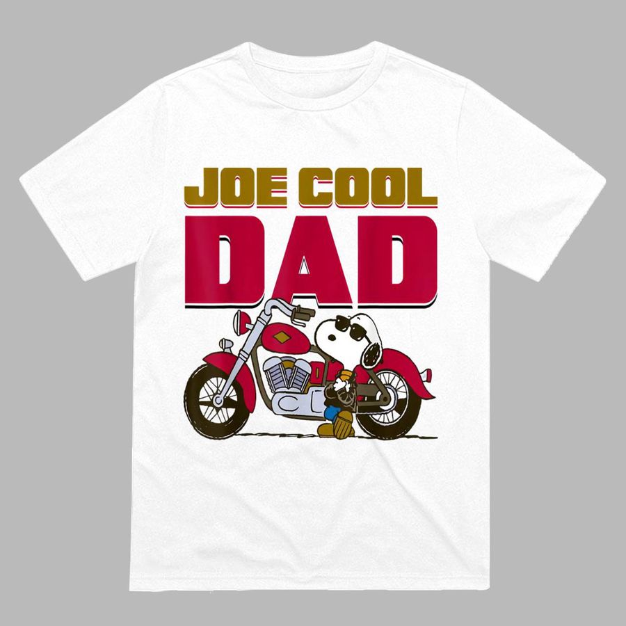 Order Peanuts Snoopy Joe Cool Dad Motorcycle Gift For Father’s Da Shirt