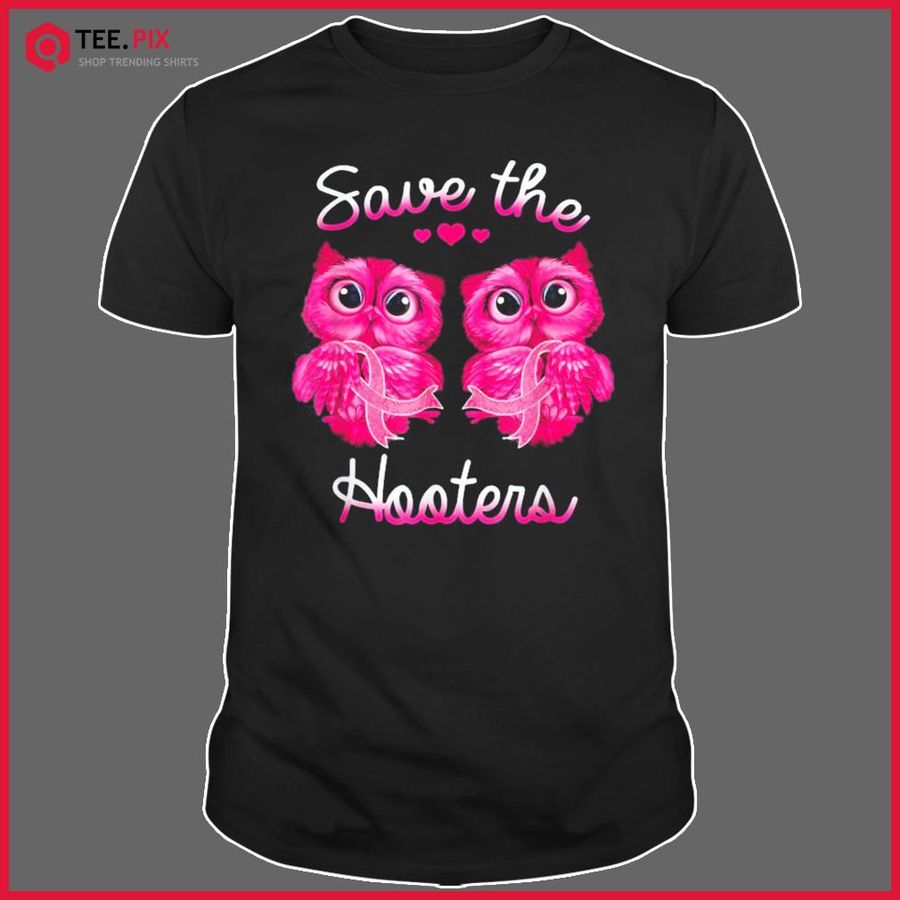 Owls Save A Hooters Pink Ribbon Breast Cancer Shirt