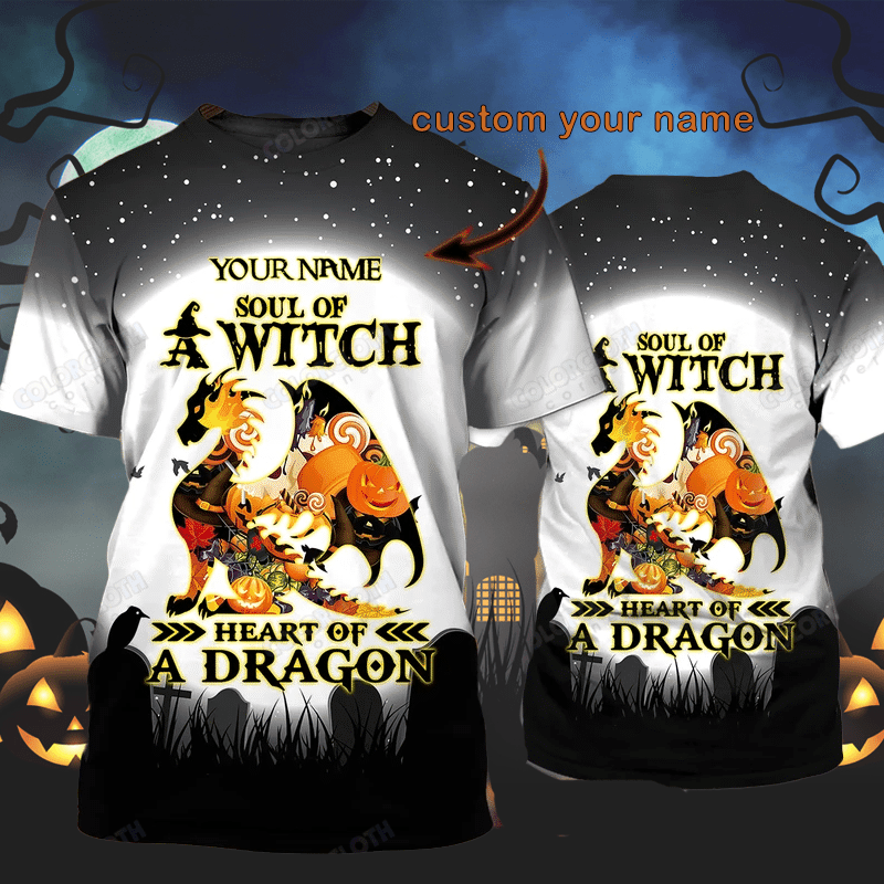 Personalized Soul of Witch Heart of A Dragon Halloween T Shirt 3D