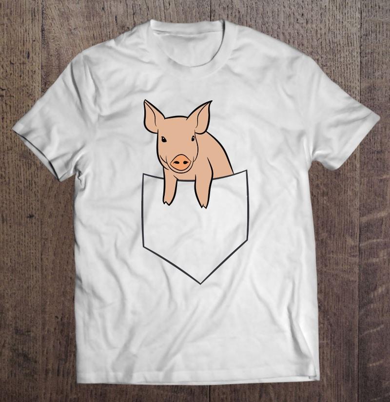 Pig In The Pocket Funny Pig Kids Pocket Pig T-shirt