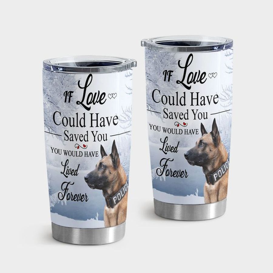 Police Car Insulated Tumbler, Police If Love Could Have Saved You Tumbler Tumbler Cup 20oz , Tumbler Cup 30oz, Straight Tumbler 20oz