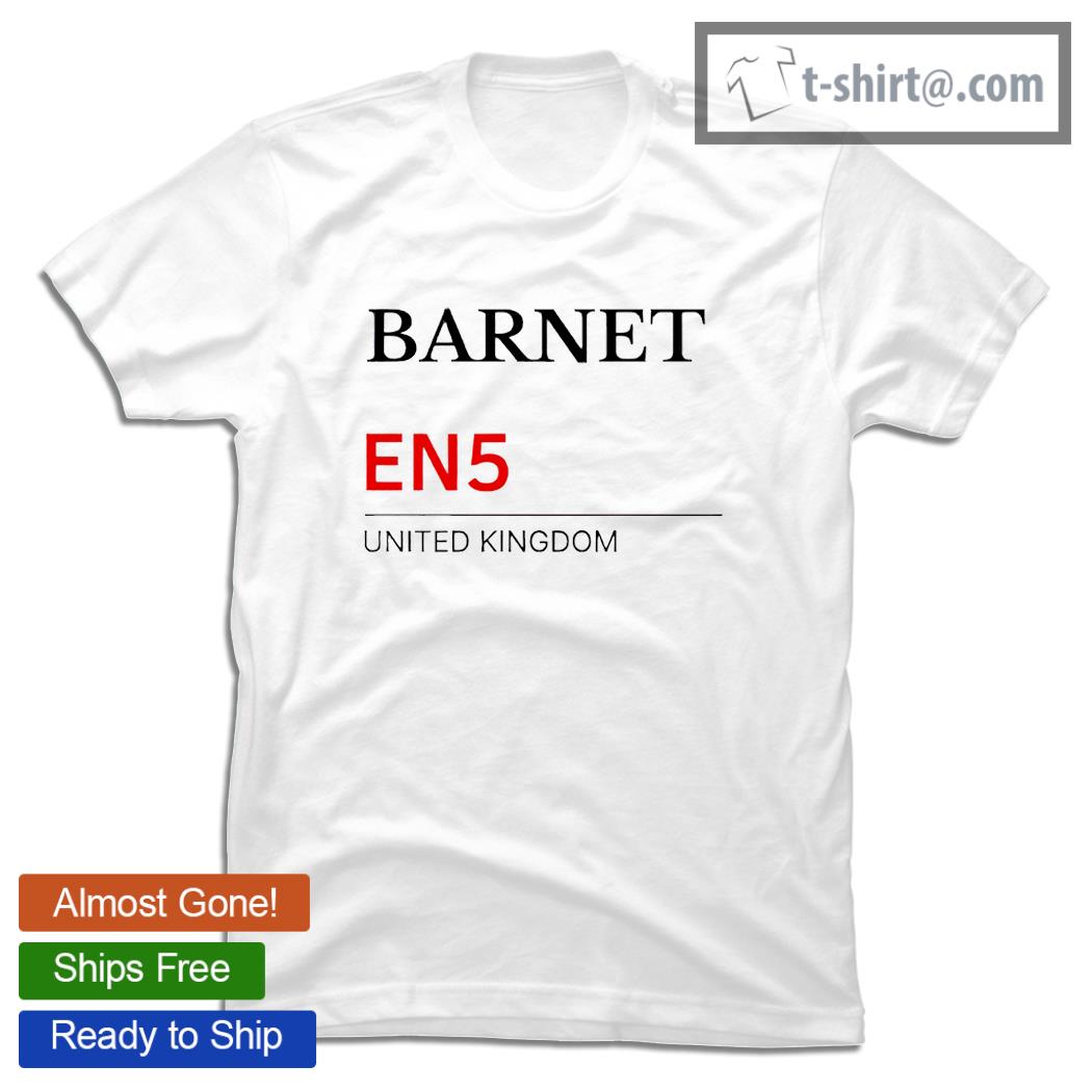 Postcode Barnet EN5 United Kingdom shirt