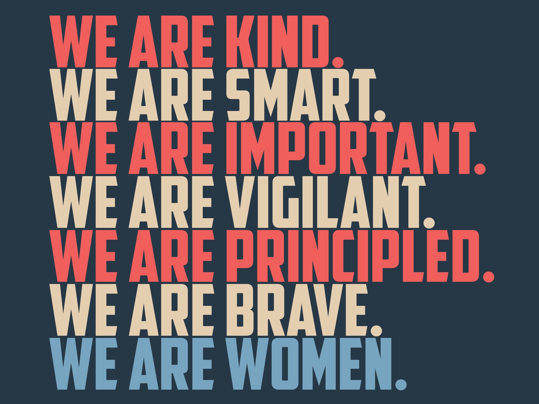 Printable, digital  18x24 Women's March poster We Are Kind