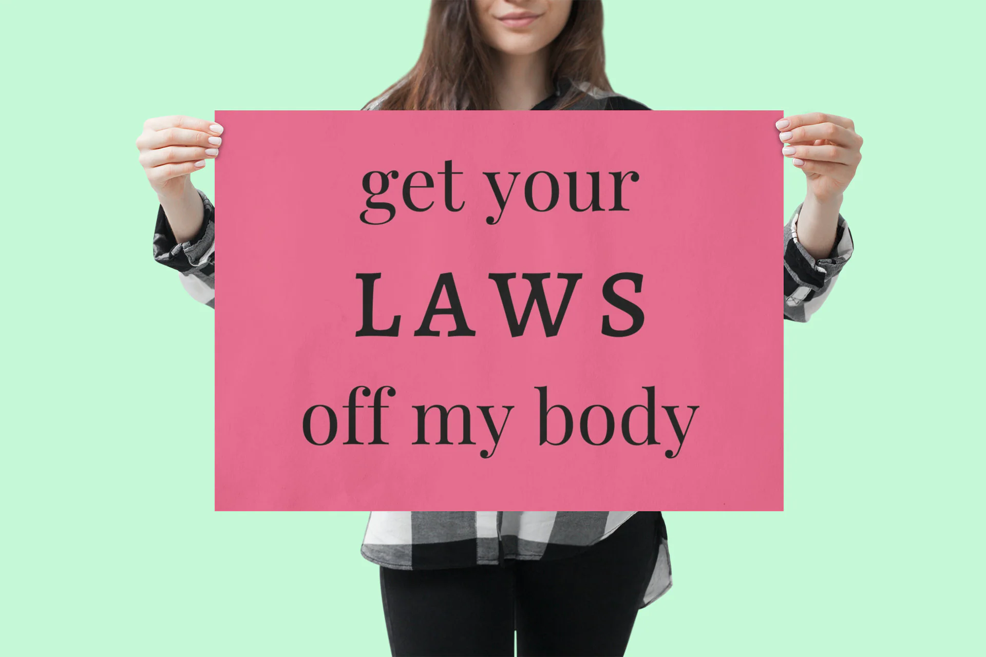 Printable Women's March Sign, Printable Protest Sign, Pro Choice Sign for Protest, Protect Roe V Wade, My Body My Choice Poster