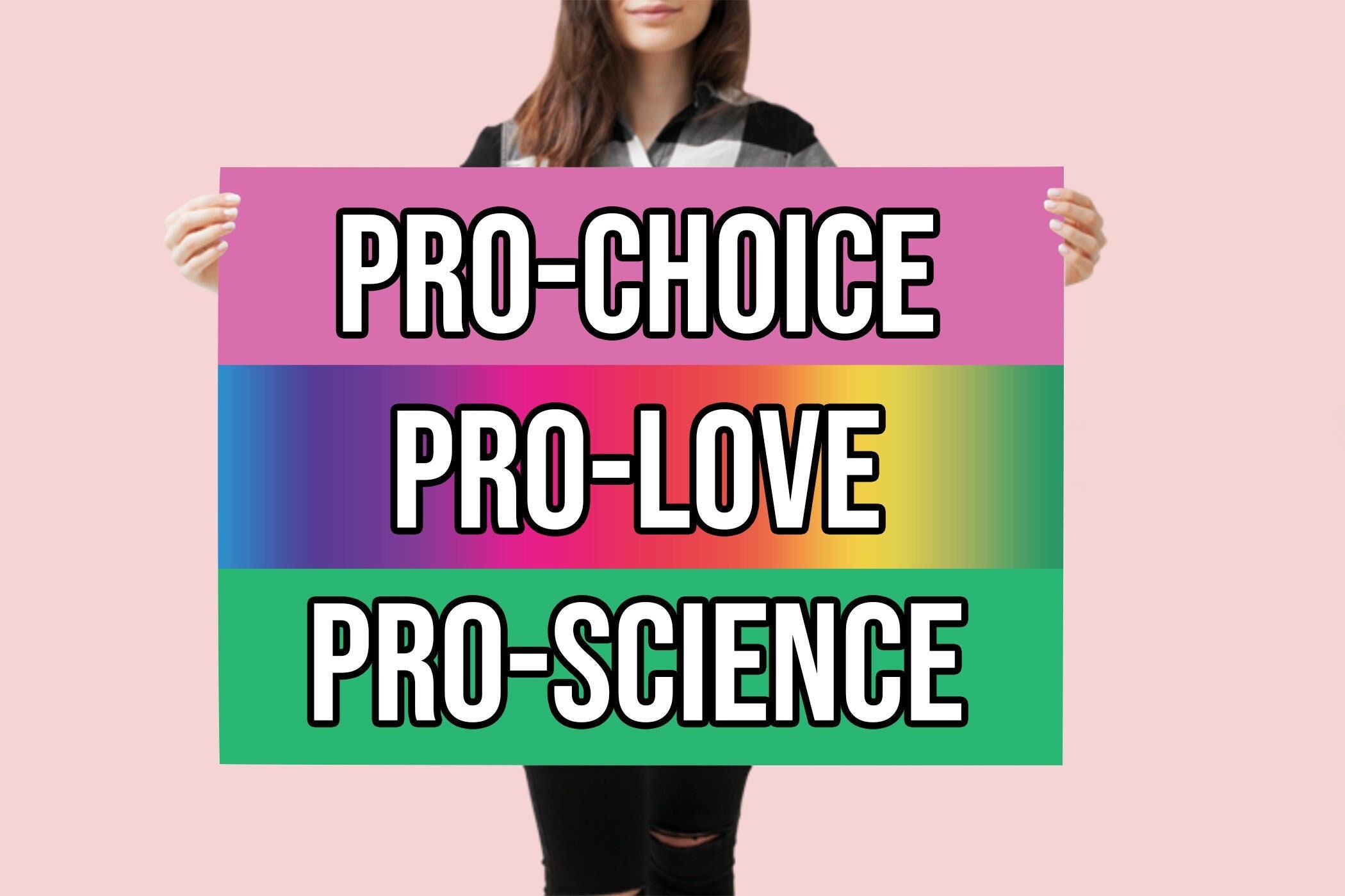 Pro-Choice Pro-Love Pro-Science, Reproductive Rights Poster, Abortion Rights Poster, Roe v wade poster, Pro choice poster