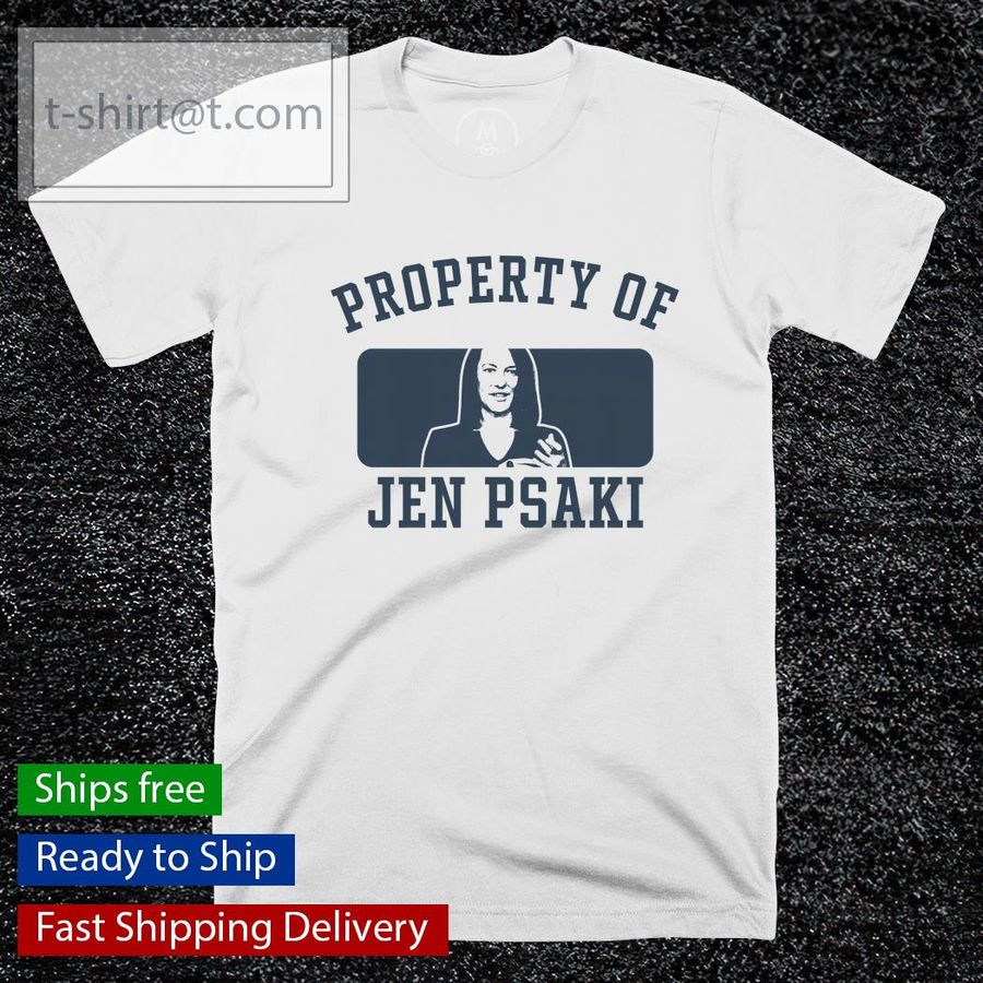 Property of Jen Psaki shirt