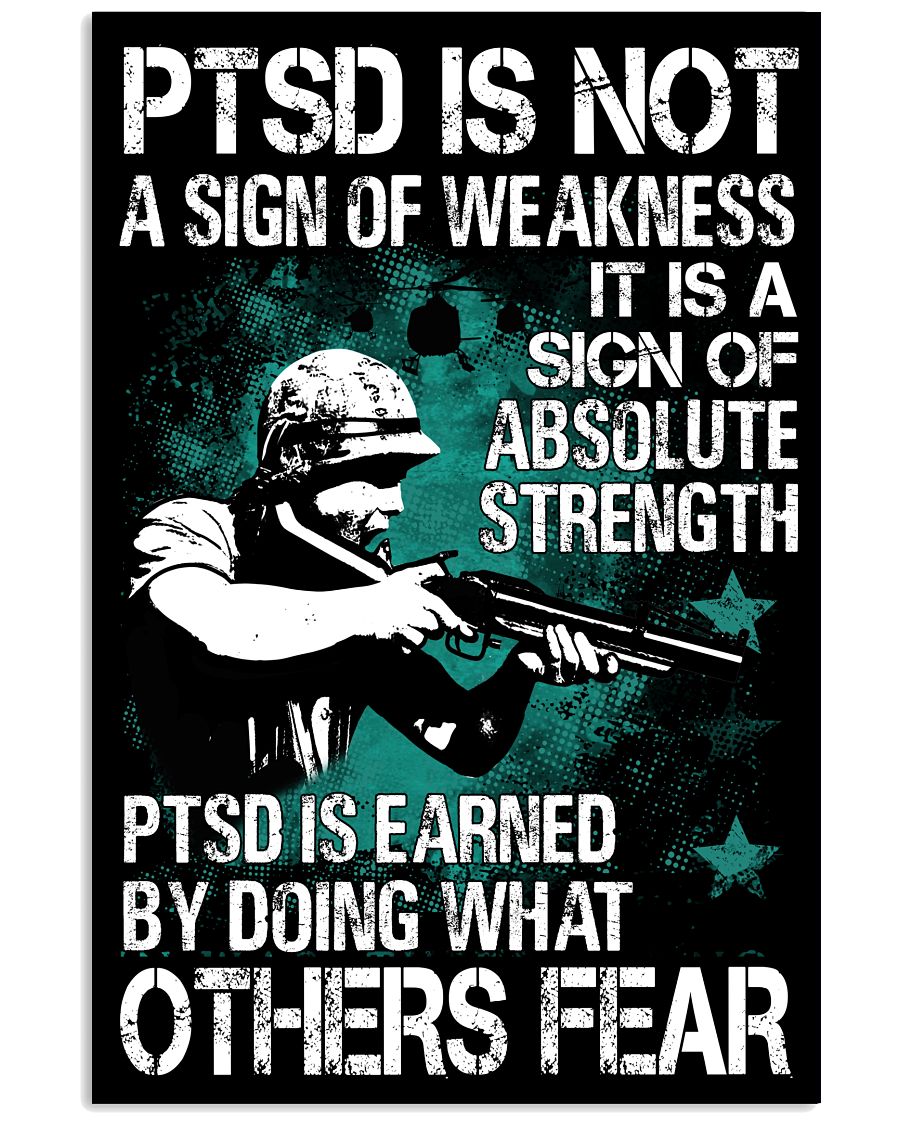 PTSD Is Not A Sign Of Weakness Vertical Poster