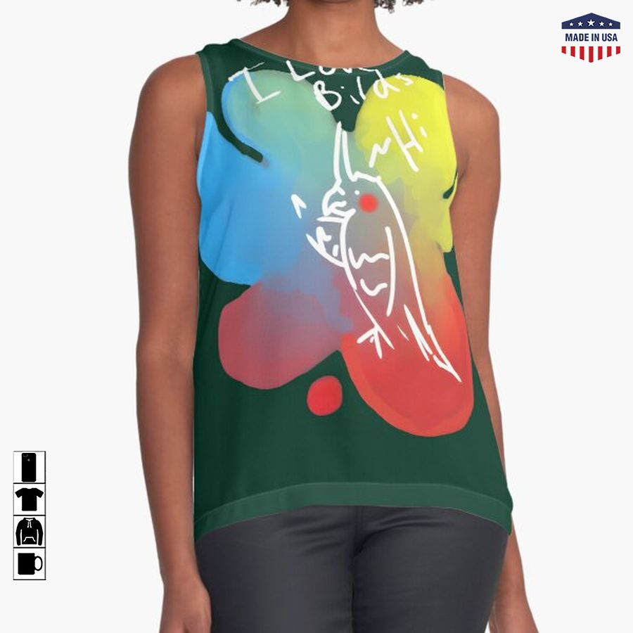 "i love birds" whit colors that cheer Sleeveless Top