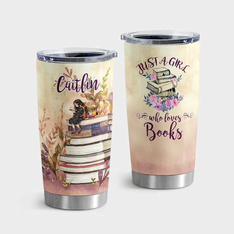 Reading Tumbler With Lid, Just A Girl Who Loves Books Tumbler Tumbler Cup 20oz , Tumbler Cup 30oz, Straight Tumbler 20oz