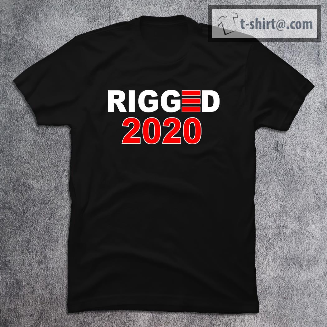 Rigged 2020 Fraud Election T-Shirt