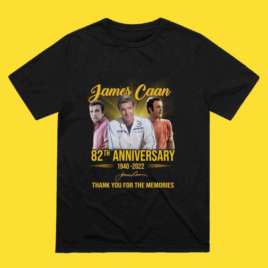 RIP James Caan 82Th Anniversary Signature Shirt