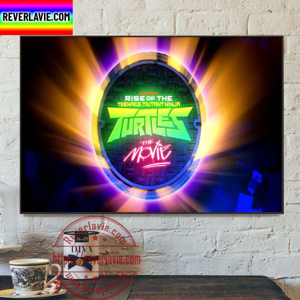 Rise Of The Teenage Mutant Ninja Turtles The Movie Home Decor Poster Canvas