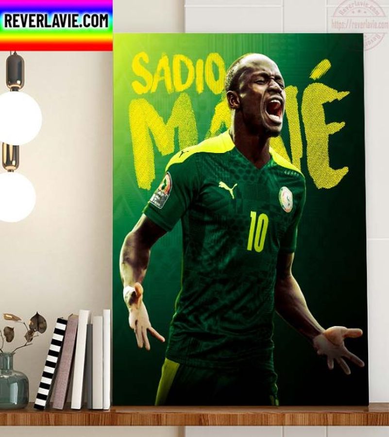 Sadio Mane Is The Men’s African Player Of The Year 2022 Home Decor Poster Canvas