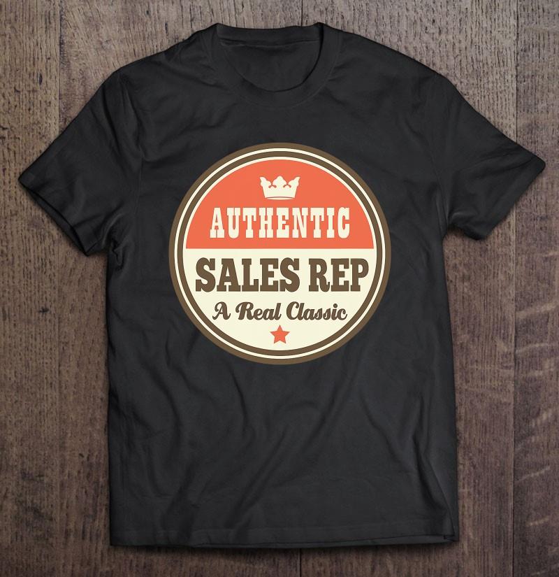 Sales Rep Salesman Occupation Vintage Job Gift T-shirt