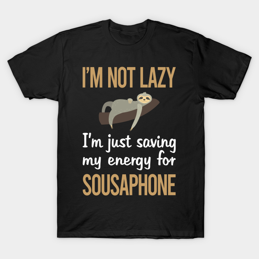 Saving Energy Sousaphone T-shirt, Hoodie, SweatShirt, Long Sleeve.png
