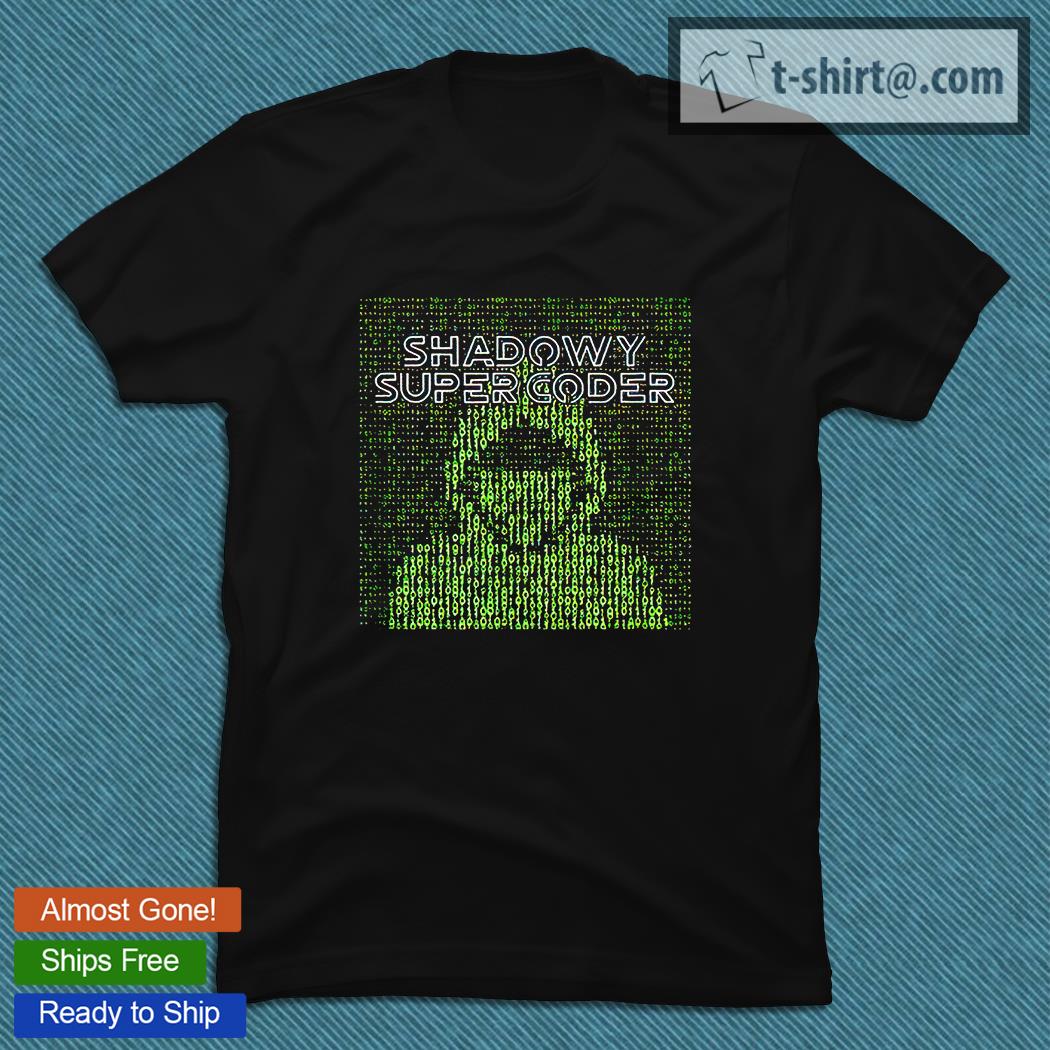 Shadowy super coder hacker T-shirt
